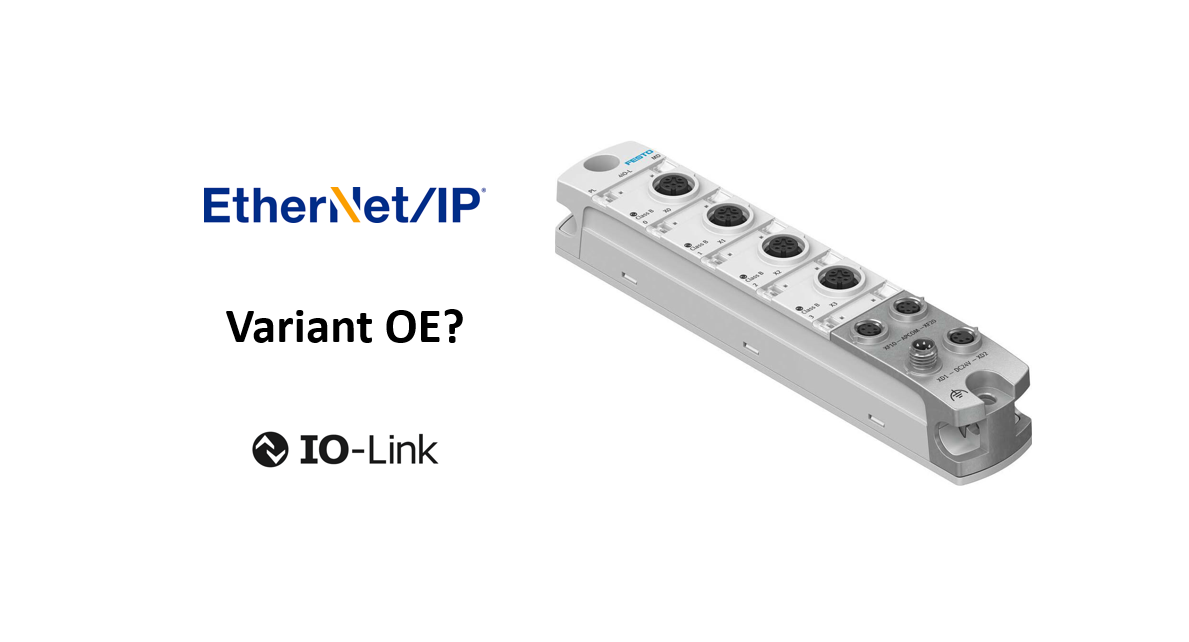 CPX-AP-x-4IOL-M12: Working with OE variants in EtherNet/IP